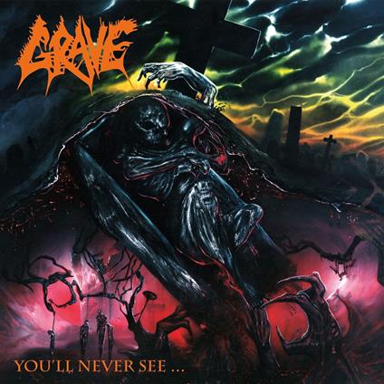 You'll Never See... - CD Audio di Grave