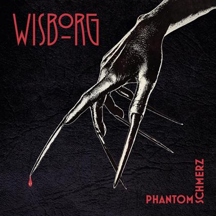 Phantomschmerz - CD Audio di Wisborg
