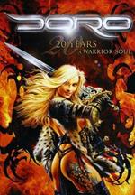 Doro. 20 Years. A Warrior Soul (2 DVD)