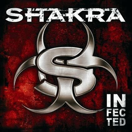 Infected - CD Audio di Shakra