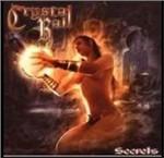 Secrets - CD Audio di Crystal Ball