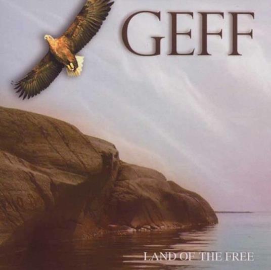 Land of the Free - CD Audio di Geff