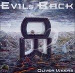 Evil's Back - CD Audio di Oliver Weers