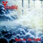 Run to the Light - Vinile LP di Trouble