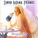 Strange Angels - CD Audio di David Mark Pearce