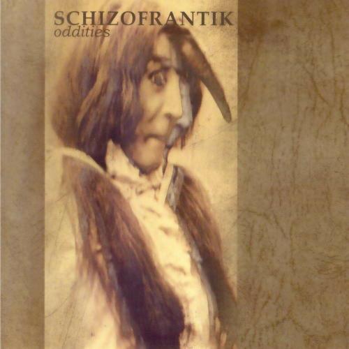 Oddities - CD Audio di Schizofrantik
