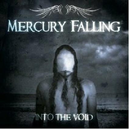 Into the Void - CD Audio di Mercury Falling
