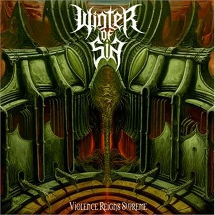 Violence Reigns Supreme - CD Audio di Winter of Sin