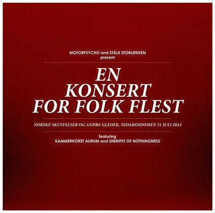 En Konsert for Folk Flest (Limited Edition) - Vinile LP + CD Audio + DVD di Motorpsycho