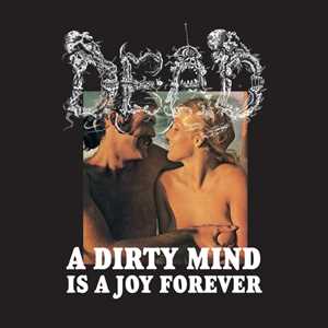 CD A Dirty Mind Is a Joy Forever Dead