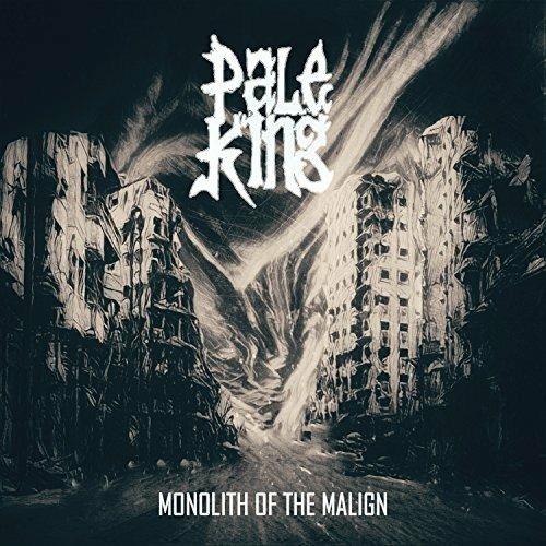 Monolith of the Malign - CD Audio di Pale King