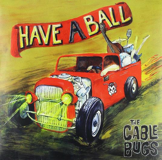 Have a Ball - Vinile LP di Cable Bugs