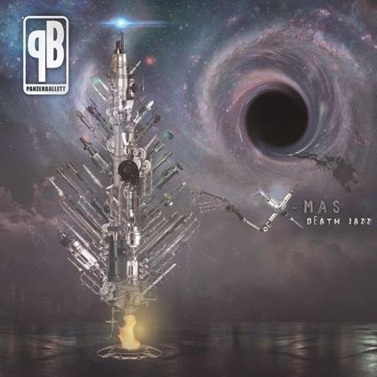 X-Mas Death Jazz - Vinile LP di Panzerballett
