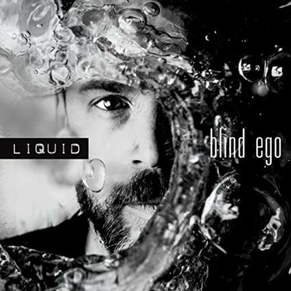 Liquid Live - CD Audio + DVD di Blind Ego