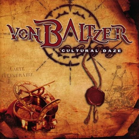 Cultural Daze - CD Audio di Von Baltzer