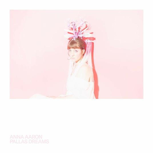 Pallas Dreams - CD Audio di Anna Aron