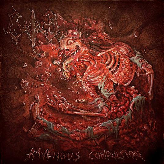 Ravenous Compulsion - CD Audio di Evoked
