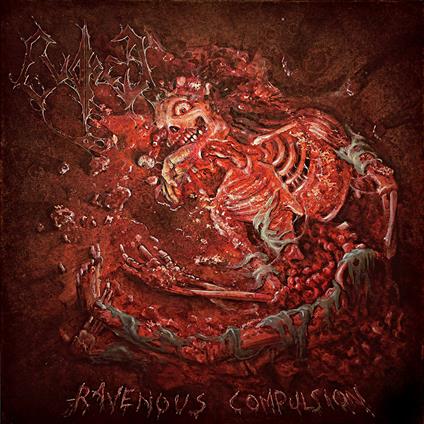 Ravenous Compulsion - Vinile LP di Evoked