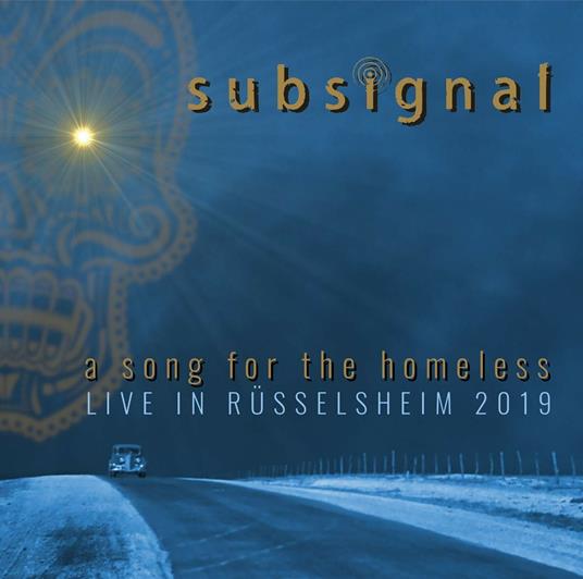 A Song for the Homeless - CD Audio di Subsignal
