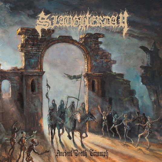 Ancient Death Triumph - CD Audio di Slaughterday