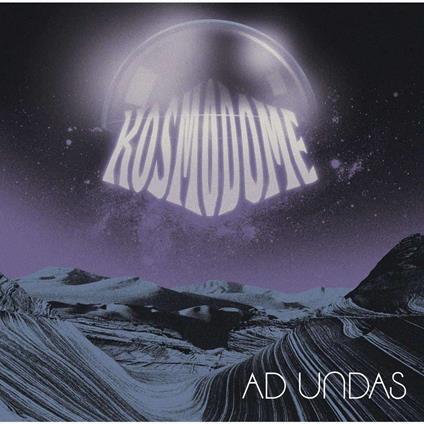 Ad Undas - Vinile LP di Kosmodome