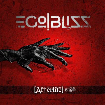 Afterlife - CD Audio di Ego Bliss