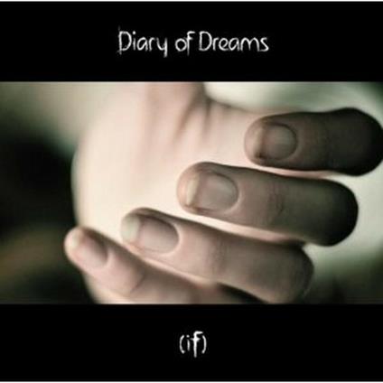 If - CD Audio di Diary of Dreams