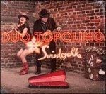 Swiodeschka - CD Audio di Duo Topolino