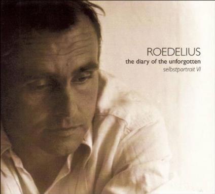 The Diary of the Unforgotten - Vinile LP di Roedelius