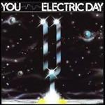 Electric Day - Vinile LP di You