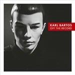 Off the Record - CD Audio di Karl Bartos