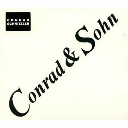 Conrad & Sohn - CD Audio di Conrad Schnitzler