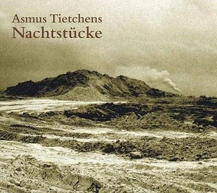 Nachtstücke (Digipack) - CD Audio di Asmus Tietchens