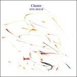 One Hour - CD Audio di Cluster