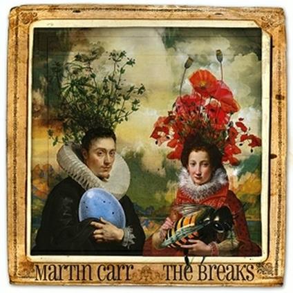 The Breaks - Vinile LP + CD Audio di Martin Carr