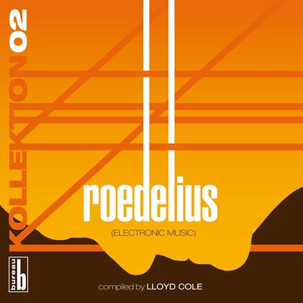 Roedelius Kollektion vol.2 - CD Audio di Lloyd Cole