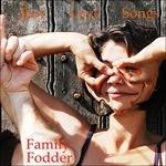 Just Love Songs - Vinile LP di Family Fodder