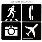 Communication - CD Audio di Karl Bartos