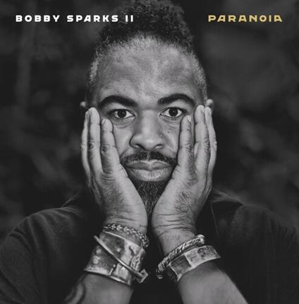 Paranoia - CD Audio di Booby Sparks II