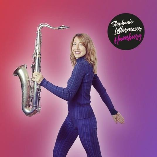 Hamburg - CD Audio di Stephanie Lottermoser