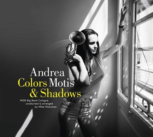 Colors & Shadows - CD Audio di WDR Big Band,Andrea Motis