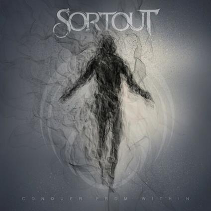 Conquer From Within - CD Audio di Sortout