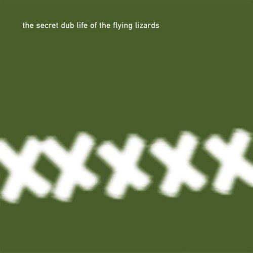 Secret Dub Life - Vinile LP di Flying Lizards