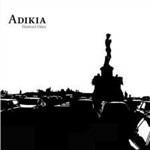 Adikia - CD Audio di Ekkehard Ehlers