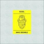 Transition - Vinile LP di Vessel,Immix Ensemble