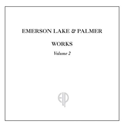 Works vol.2 - CD Audio di Emerson Lake & Palmer
