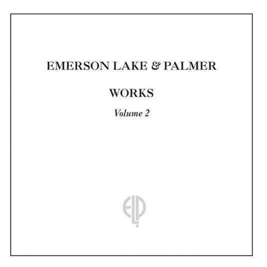 Works vol.2 - CD Audio di Emerson Lake & Palmer
