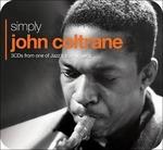 Simply John Coltrane - CD Audio di John Coltrane