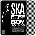 Ska. Rude Boy Sounds