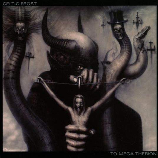 To Mega Therion - CD Audio di Celtic Frost